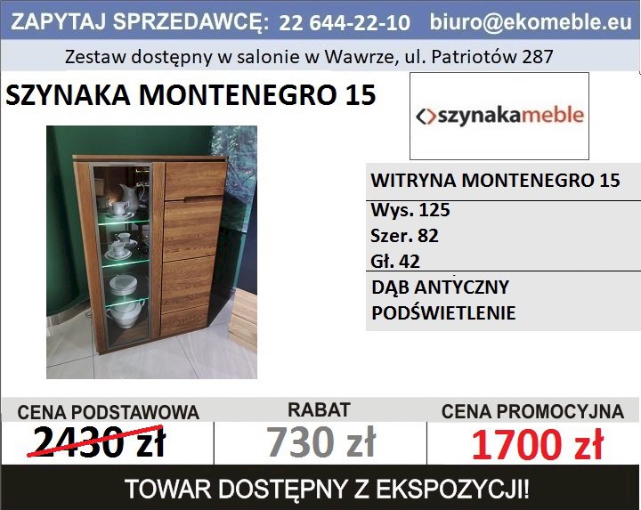 SZYNAKA MEBLE - WITRYNA MONTENEGRO 15