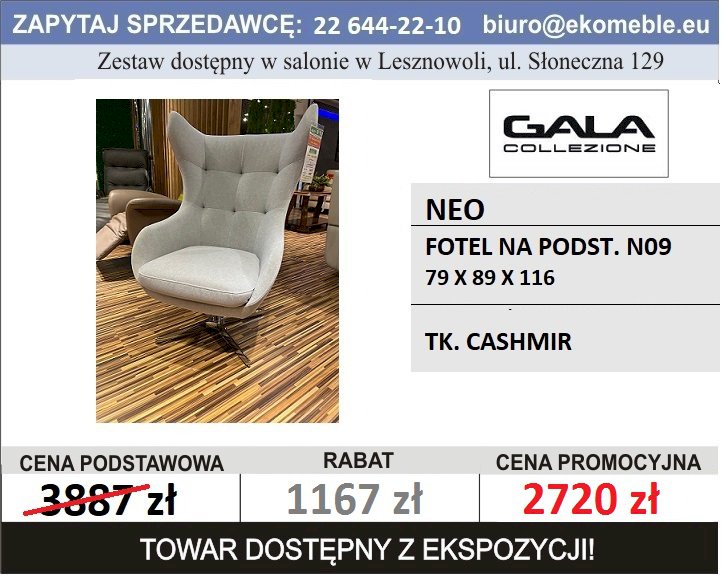 GALA - NEO FOTEL - TK. CASHMIR GALA - NEO FOTEL - TK. CASHMIR