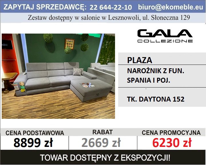 GALA - PLAZA - NAROŻNIK Z FUN. SPANIA I POJ. TK. DAYTONA 152