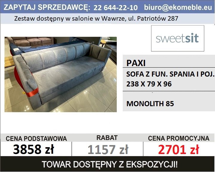 SWEET SIT - PAXI - SOF. Z FUN. SPANIA I POJ. MONOLITH 85