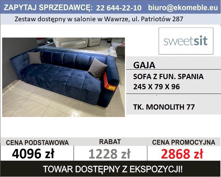 SWEET SIT - GAJA SOFA Z FUN. SPANIA TK. MONOLITH 77