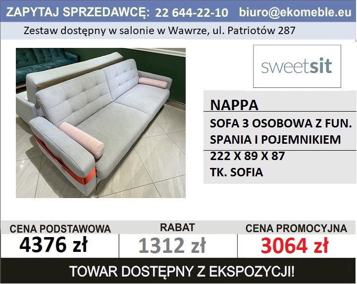 SWEET SIT - NAPPA - SOFA Z FUN. SPANIA I POJ. - TK. SOFIA