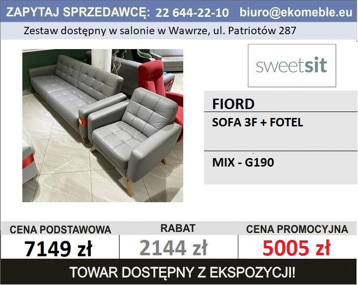 SWEET SIT - FIORD SOFA 3F + FOTEL - MIX G190