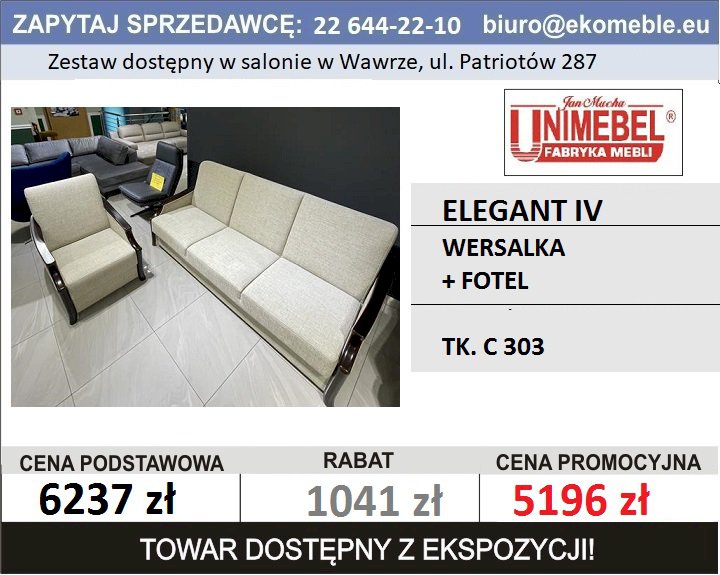 UNIMEBEL - ELEGANT IV - WERSALKA 3 + FOTEL - TK. C303 UNIMEBEL - ELEGANT IV - WERSALKA 3 + FOTEL - TK. C303